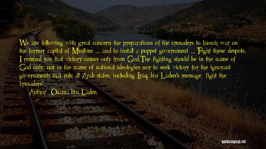 Puppet Government Quotes By Osama Bin Laden