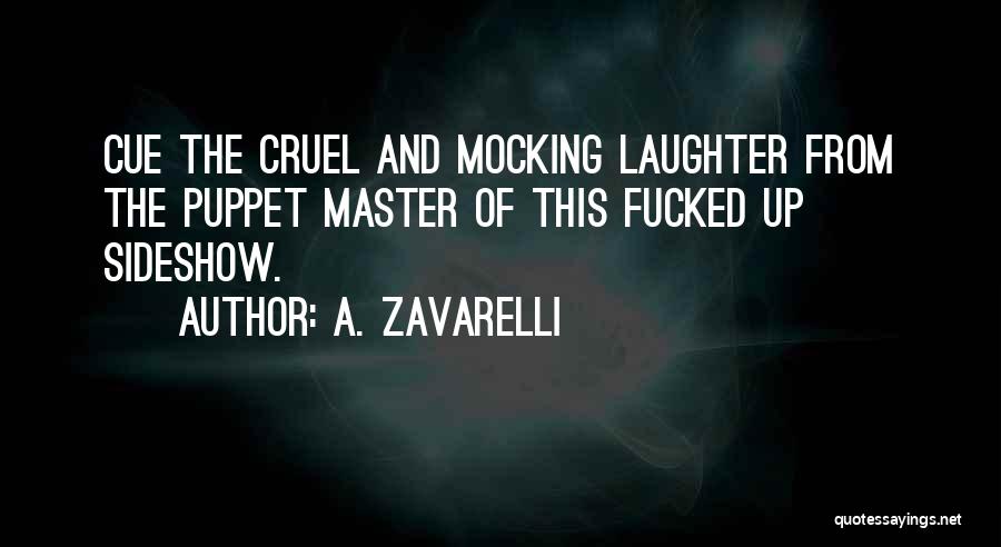 Puppet Master 2 Quotes By A. Zavarelli