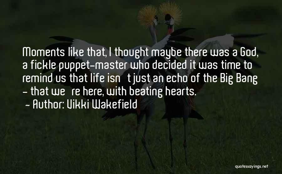 Puppet Master 2 Quotes By Vikki Wakefield