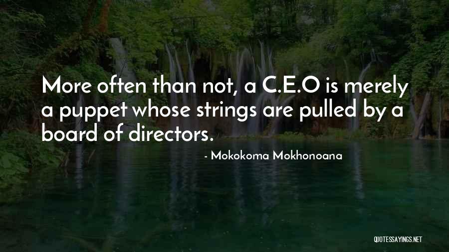 Puppet On Strings Quotes By Mokokoma Mokhonoana Puppet On Strings Quotes By Mokokoma Mokhonoana