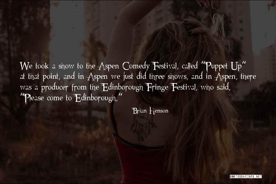 Puppet Show Quotes By Brian Henson Puppet Show Quotes By Brian Henson