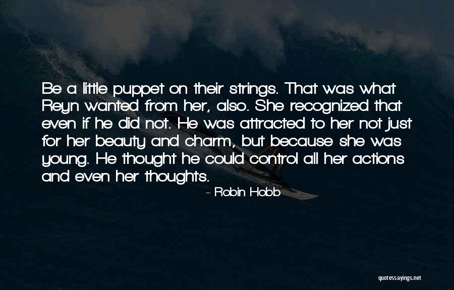 Puppet Strings Quotes By Robin Hobb