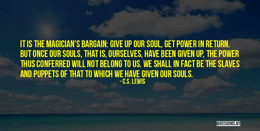 Puppets Quotes By C.S. Lewis Puppets Quotes By C.S. Lewis
