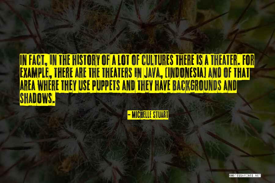 Puppets Quotes By Michelle Stuart Puppets Quotes By Michelle Stuart