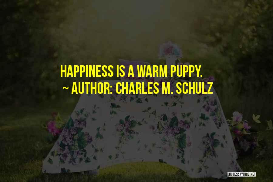 Puppies And Dogs Quotes By Charles M. Schulz