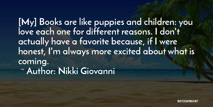 Puppies And Love Quotes By Nikki Giovanni