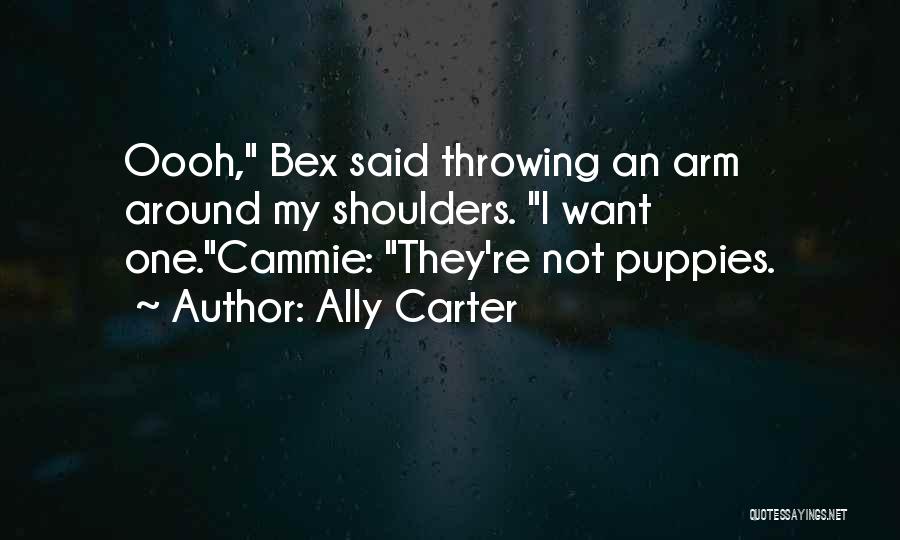 Puppies Quotes By Ally Carter