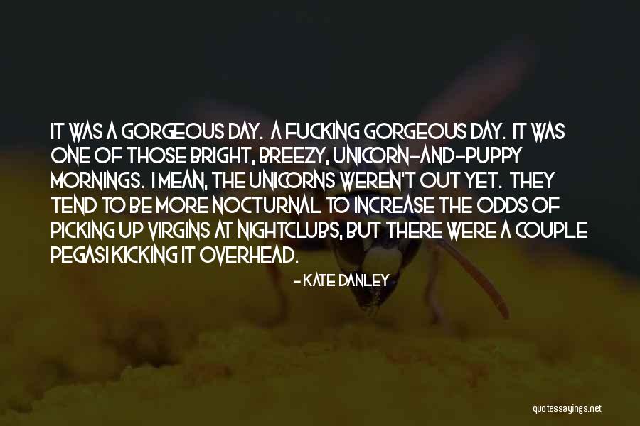 Puppy Day Quotes By Kate Danley Puppy Day Quotes By Kate Danley