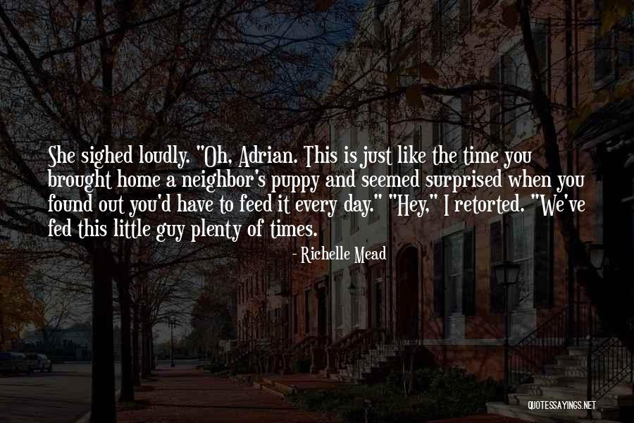 Puppy Day Quotes By Richelle Mead Puppy Day Quotes By Richelle Mead
