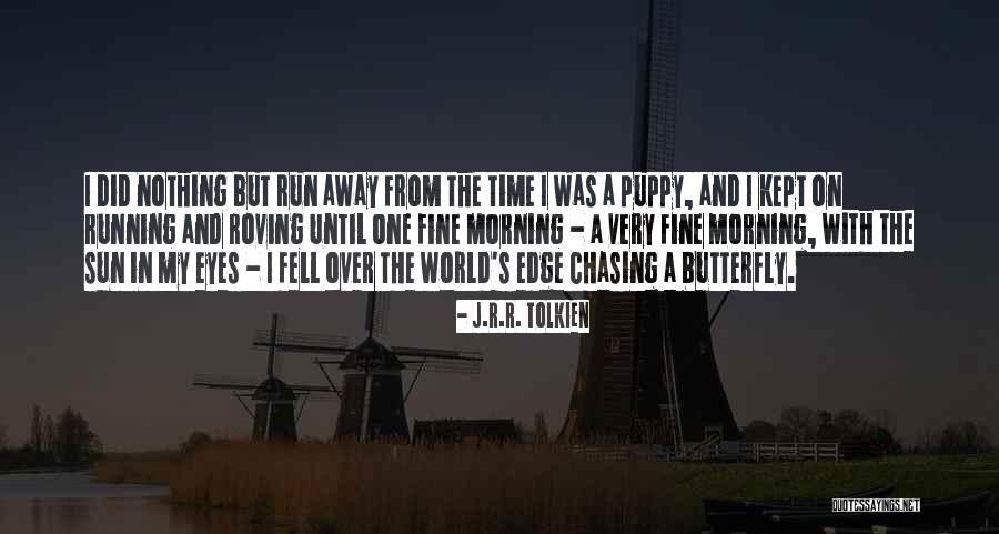 Puppy Eyes Quotes By J.R.R. Tolkien Puppy Eyes Quotes By J.R.R. Tolkien
