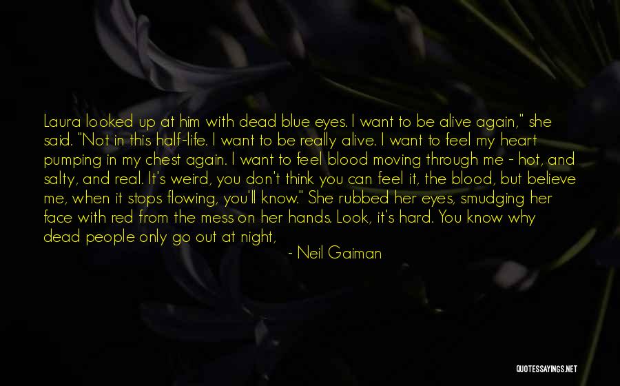 Puppy Eyes Quotes By Neil Gaiman