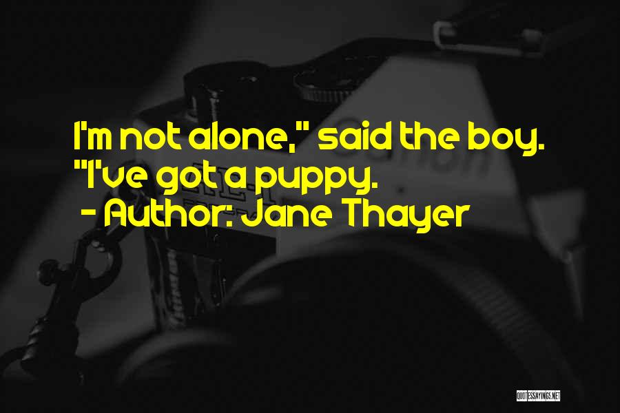 Puppy Love Quotes By Jane Thayer