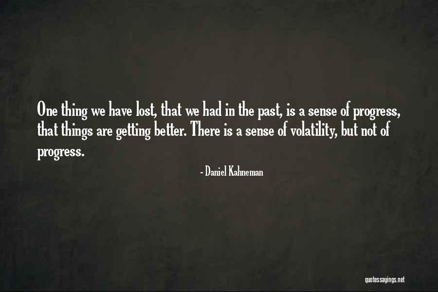 Puram Pesuthal Quotes By Daniel Kahneman Puram Pesuthal Quotes By Daniel Kahneman