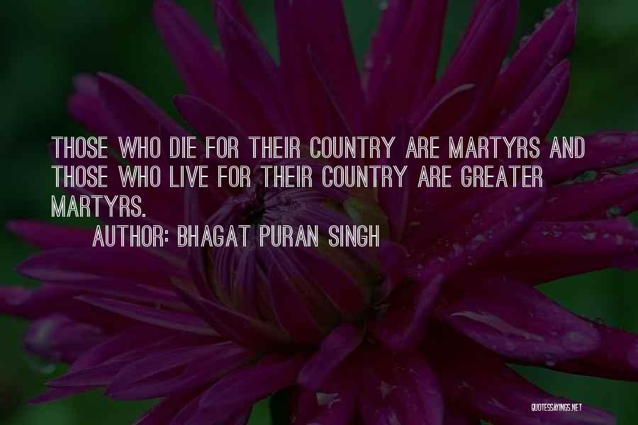 Puran Singh Quotes By Bhagat Puran Singh