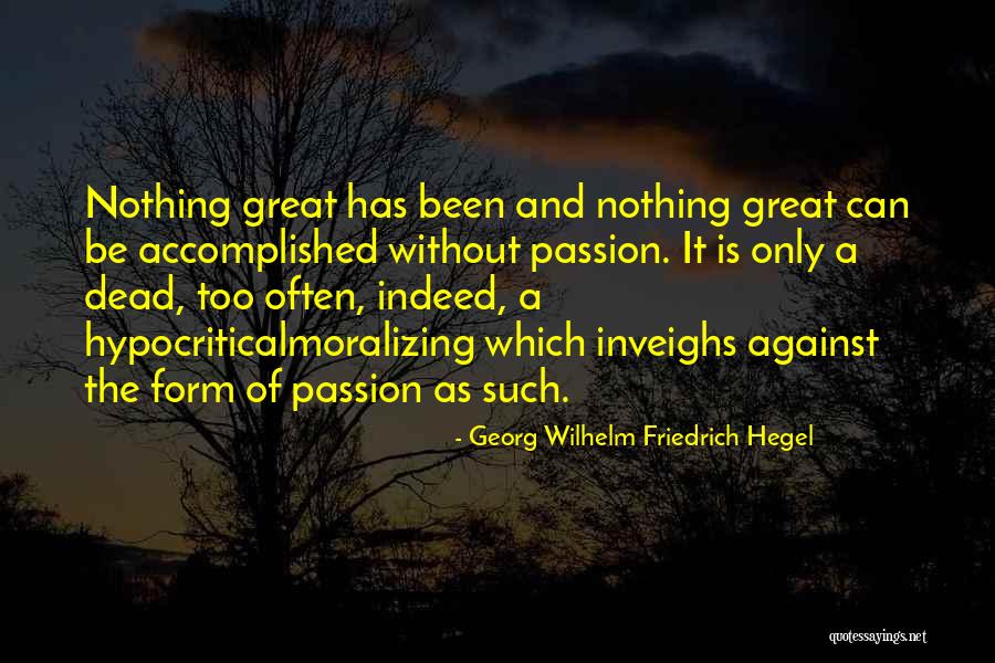 Puras Cumbias Quotes By Georg Wilhelm Friedrich Hegel Puras Cumbias Quotes By Georg Wilhelm Friedrich Hegel