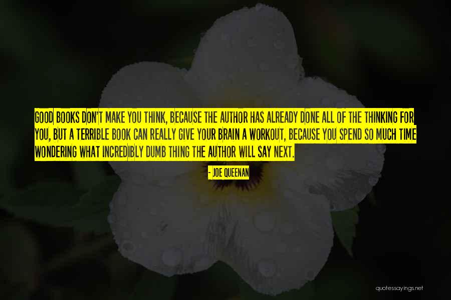 Purbayan Educational Institution Quotes By Joe Queenan Purbayan Educational Institution Quotes By Joe Queenan