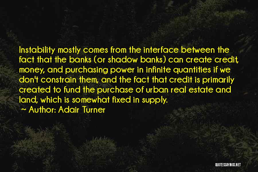 Purchase Power Quotes By Adair Turner