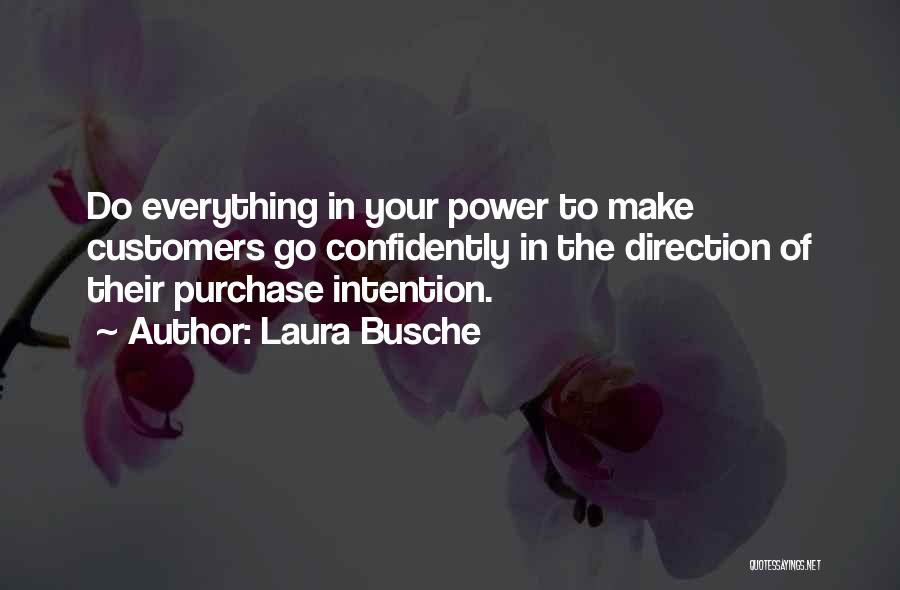 Purchase Power Quotes By Laura Busche