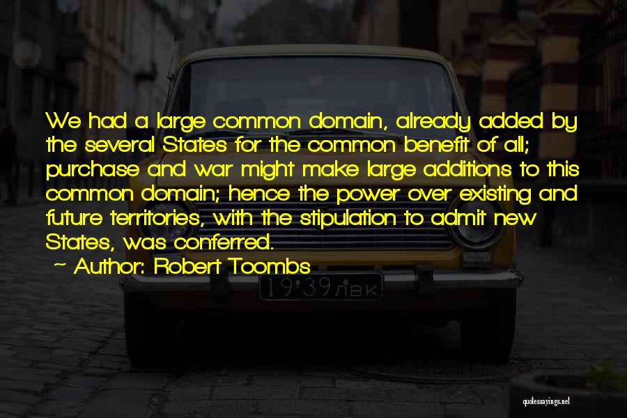 Purchase Quotes By Robert Toombs