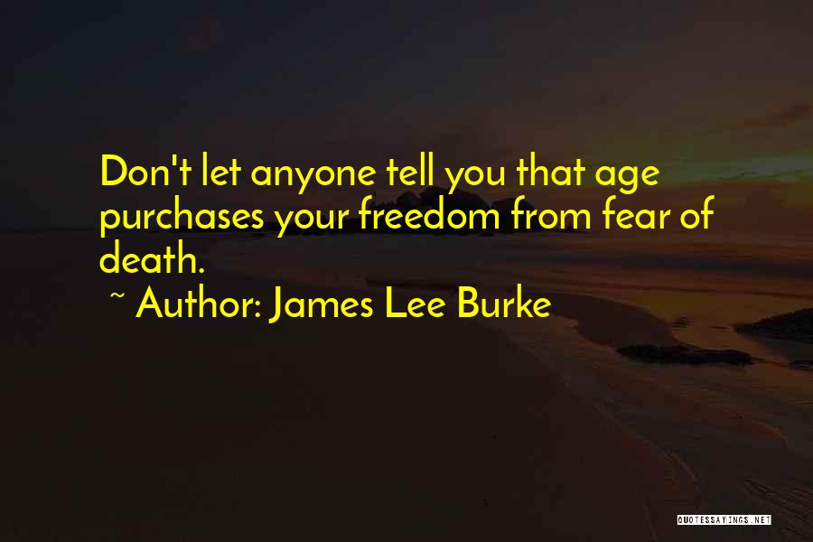 Purchases Quotes By James Lee Burke
