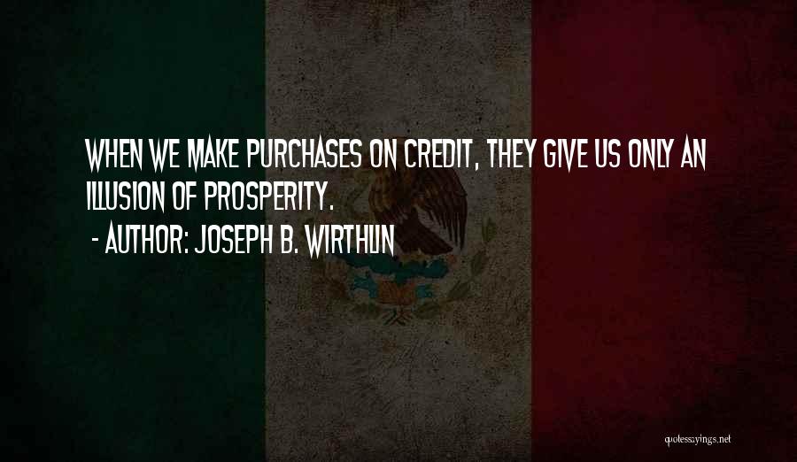 Purchases Quotes By Joseph B. Wirthlin