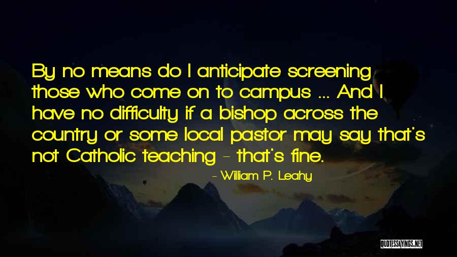 Purdue Owl Citations Quotes By William P. Leahy Purdue Owl Citations Quotes By William P. Leahy