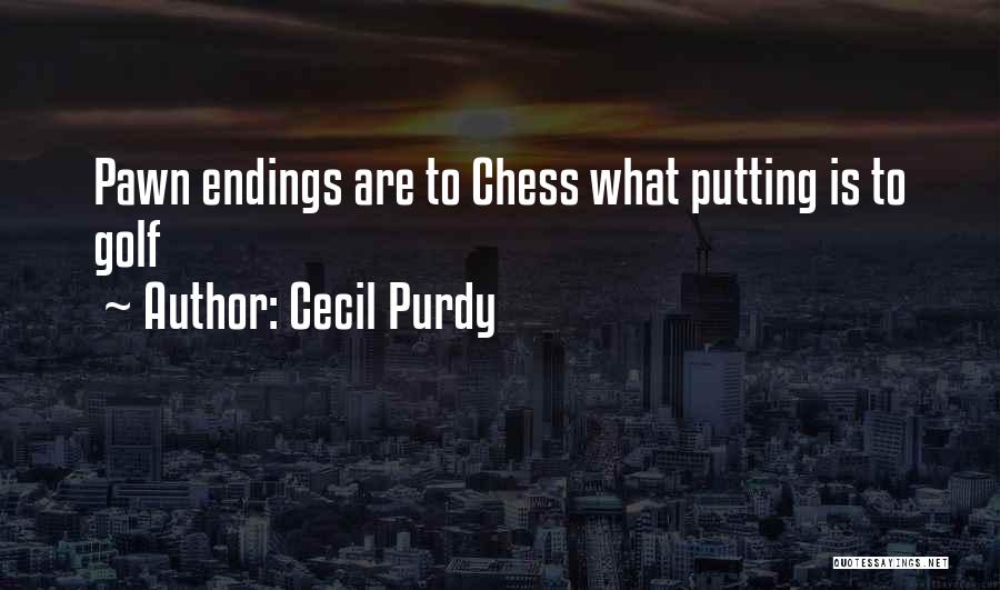 Purdy Quotes By Cecil Purdy