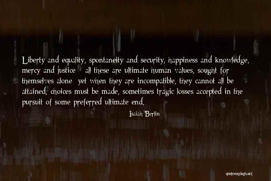 Purdys Quotes By Isaiah Berlin Purdys Quotes By Isaiah Berlin
