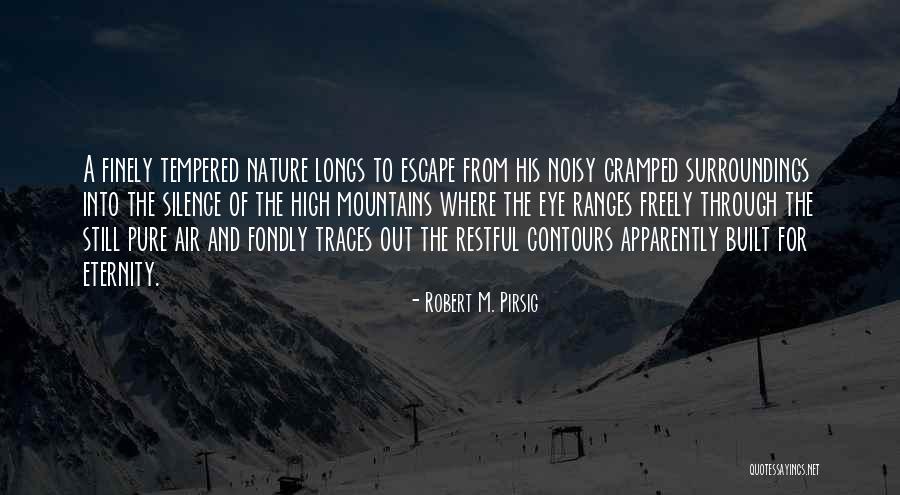 Pure Air Quotes By Robert M. Pirsig