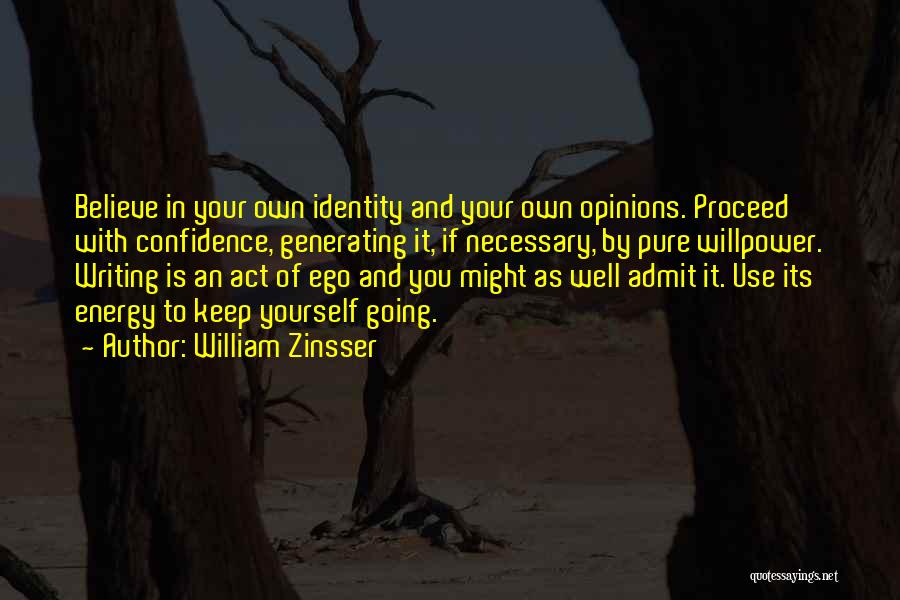 Pure As Quotes By William Zinsser