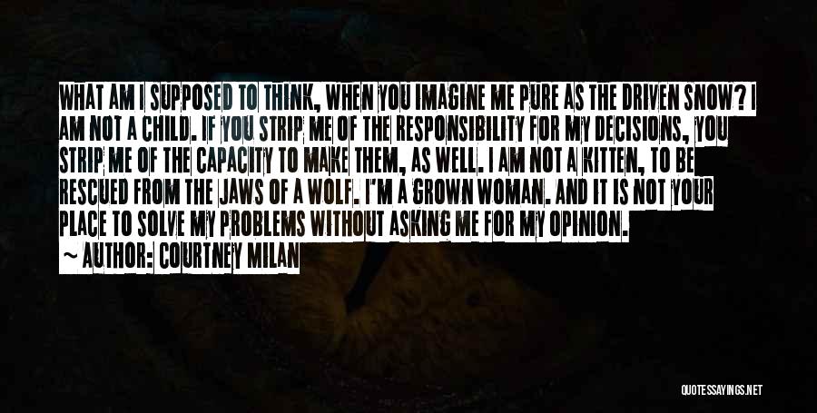 Pure As Snow Quotes By Courtney Milan