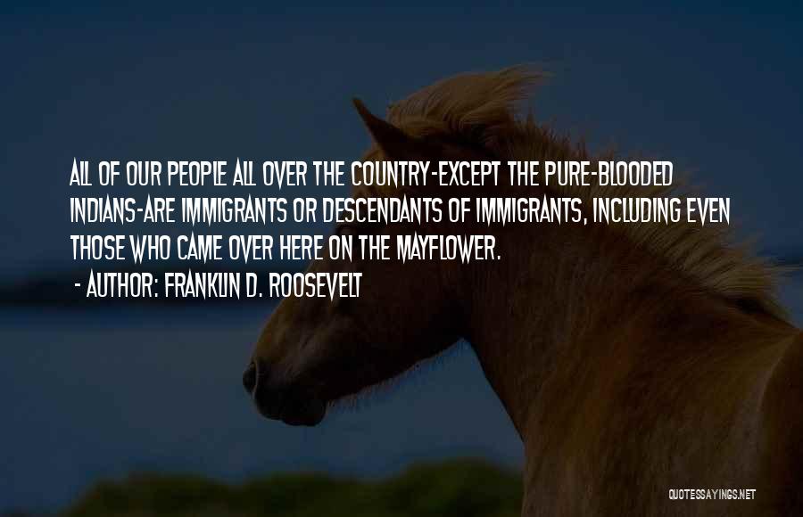 Pure Country 2 Quotes By Franklin D. Roosevelt