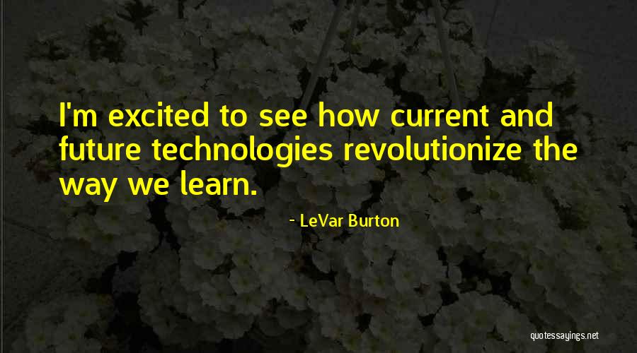 Pure Country Funny Quotes By LeVar Burton Pure Country Funny Quotes By LeVar Burton
