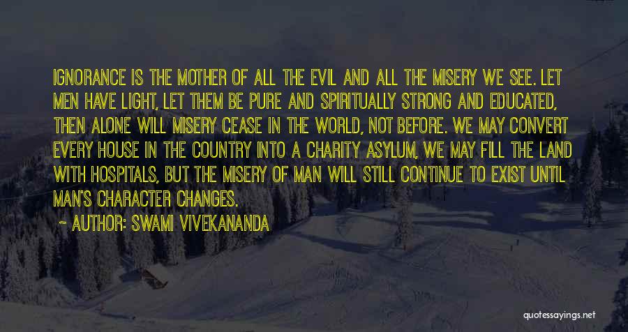 Pure Country Quotes By Swami Vivekananda