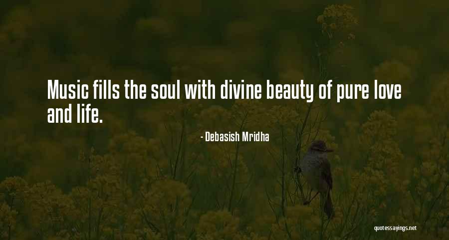 Pure Divine Love Quotes By Debasish Mridha