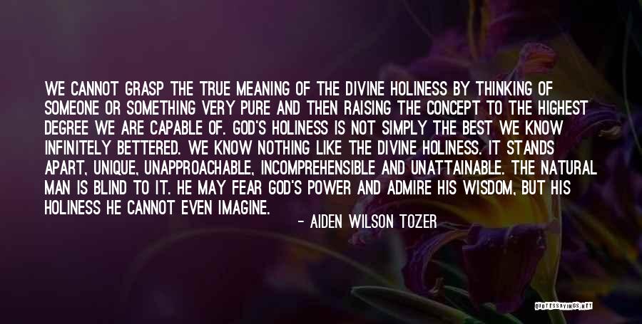 Pure Divine Quotes By Aiden Wilson Tozer Pure Divine Quotes By Aiden Wilson Tozer