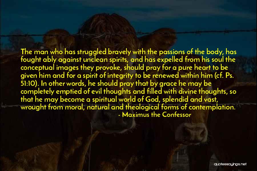 Pure Divine Quotes By Maximus The Confessor Pure Divine Quotes By Maximus The Confessor