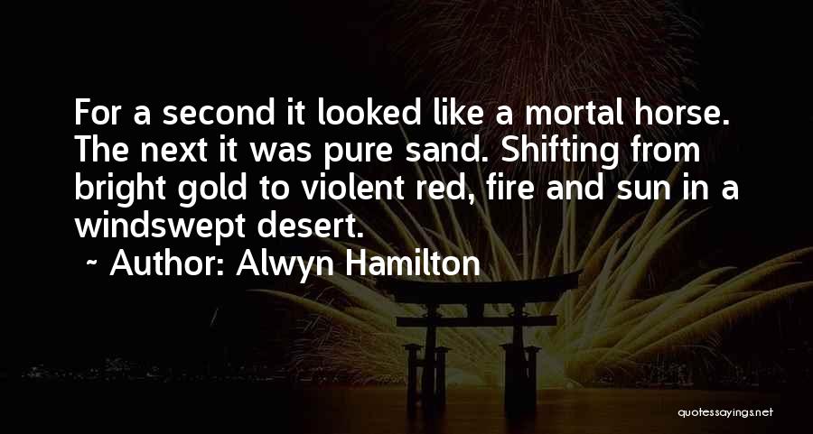 Pure Gold Quotes By Alwyn Hamilton