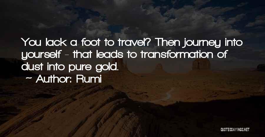 Pure Gold Quotes By Rumi