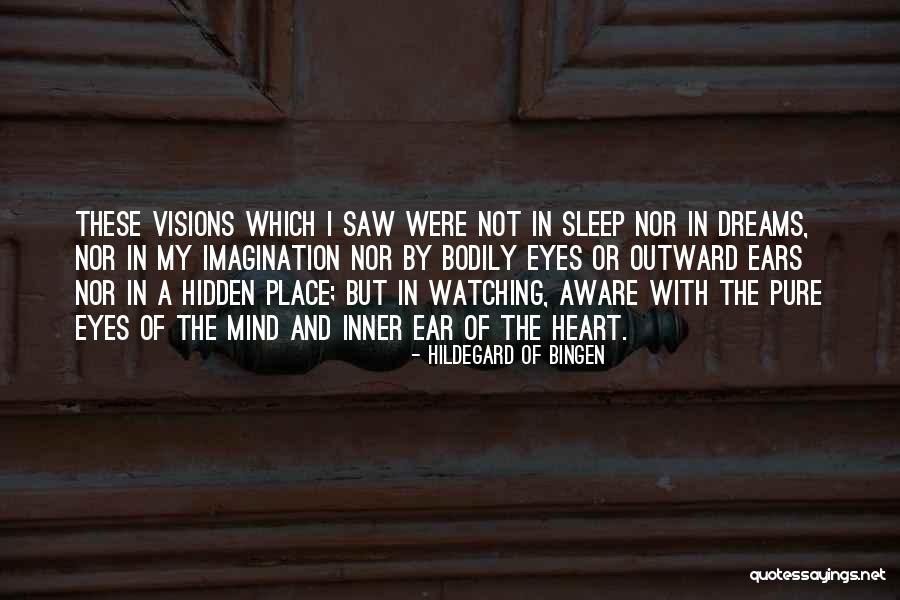 Pure Heart Pure Mind Quotes By Hildegard Of Bingen Pure Heart Pure Mind Quotes By Hildegard Of Bingen