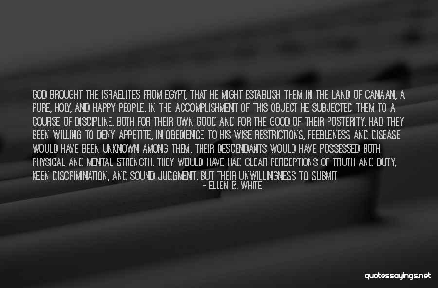 Pure Land Quotes By Ellen G. White Pure Land Quotes By Ellen G. White
