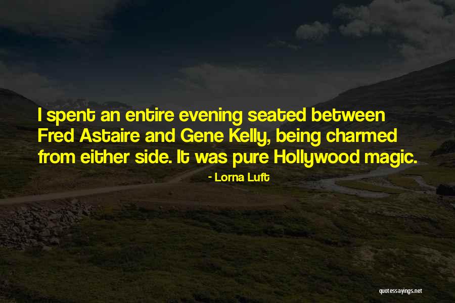 Pure Magic Quotes By Lorna Luft Pure Magic Quotes By Lorna Luft