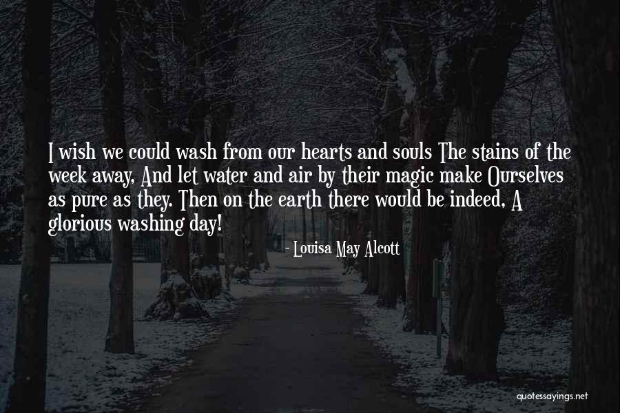 Pure Magic Quotes By Louisa May Alcott Pure Magic Quotes By Louisa May Alcott