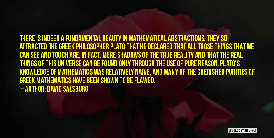 Pure Mathematics Quotes By David Salsburg