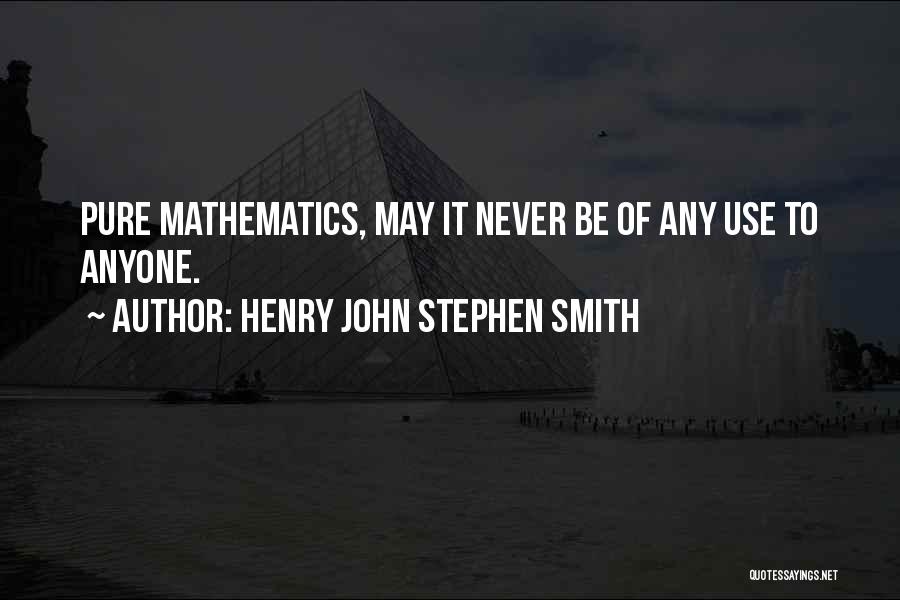 Pure Mathematics Quotes By Henry John Stephen Smith