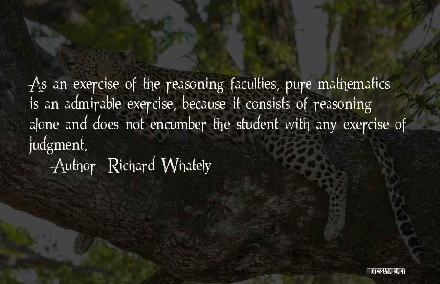 Pure Mathematics Quotes By Richard Whately