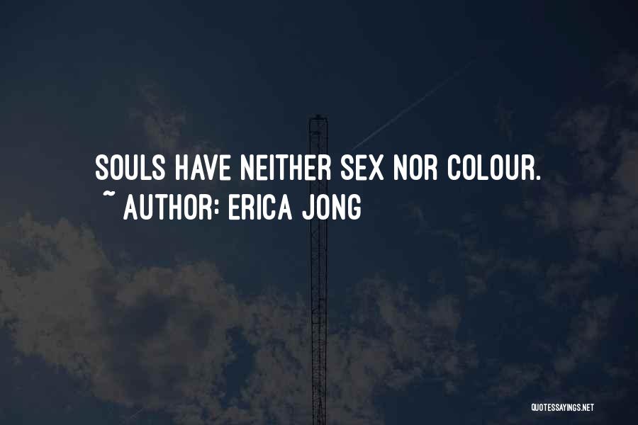 Pure Scottish Quotes By Erica Jong