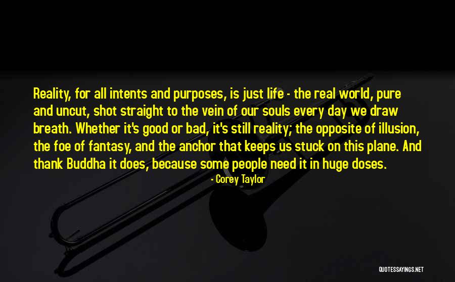 Pure Souls Quotes By Corey Taylor Pure Souls Quotes By Corey Taylor