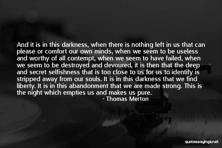 Pure Souls Quotes By Thomas Merton Pure Souls Quotes By Thomas Merton