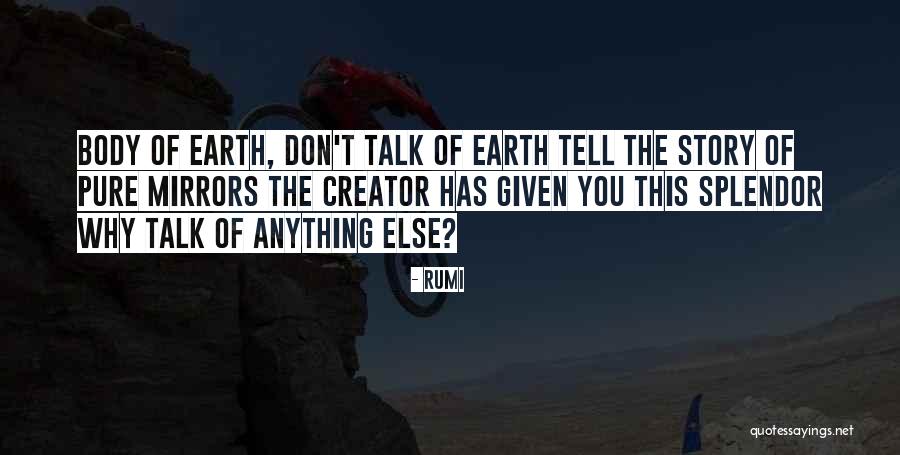 Pure Talk Quotes By Rumi Pure Talk Quotes By Rumi